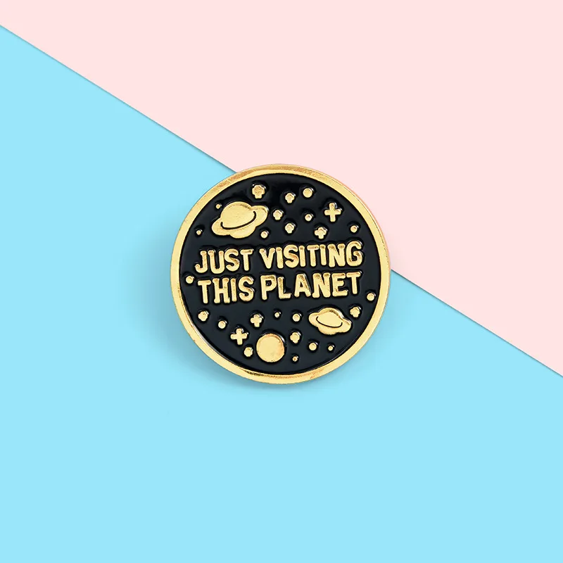 Broches divertidos del esmalte de las estrellas del OVNI, apenas visitando este planeta, accesorios de los vaqueros de la joyería, insignia del Pin DE LA SOLAPA DEL ESPACIO - imagen 3