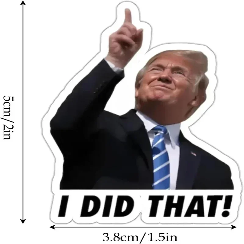 100 Uds. Divertido Trump I Did That pegatinas bomba de Gas pegatinas calcomanía 100 Uds 2 pulgadas I Did That Tariff pegatina Trump pegatina impermeable - imagen 2