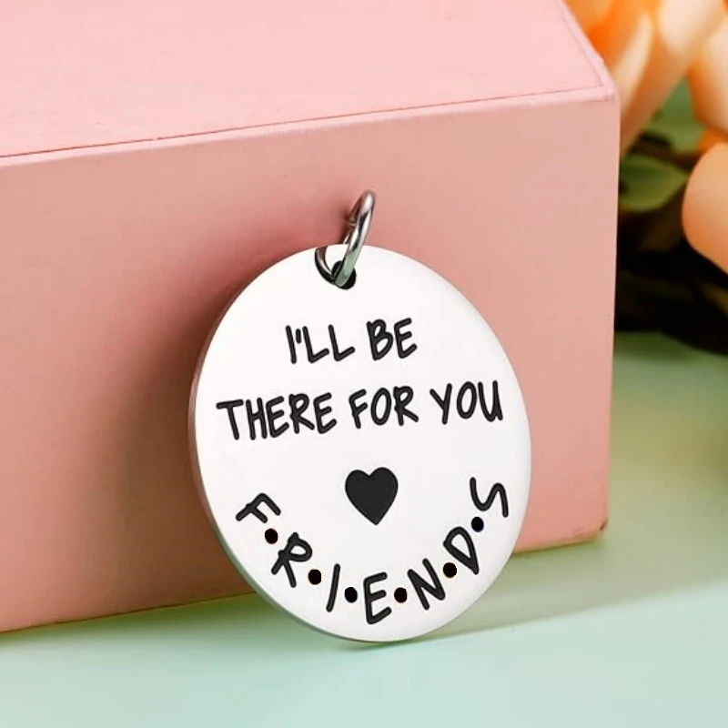 Llavero de mercancía para mejor amigo, regalo para mujeres, hombres, amigos, estará ahí para ti, llavero, regalo de amistad para amigos - imagen 4