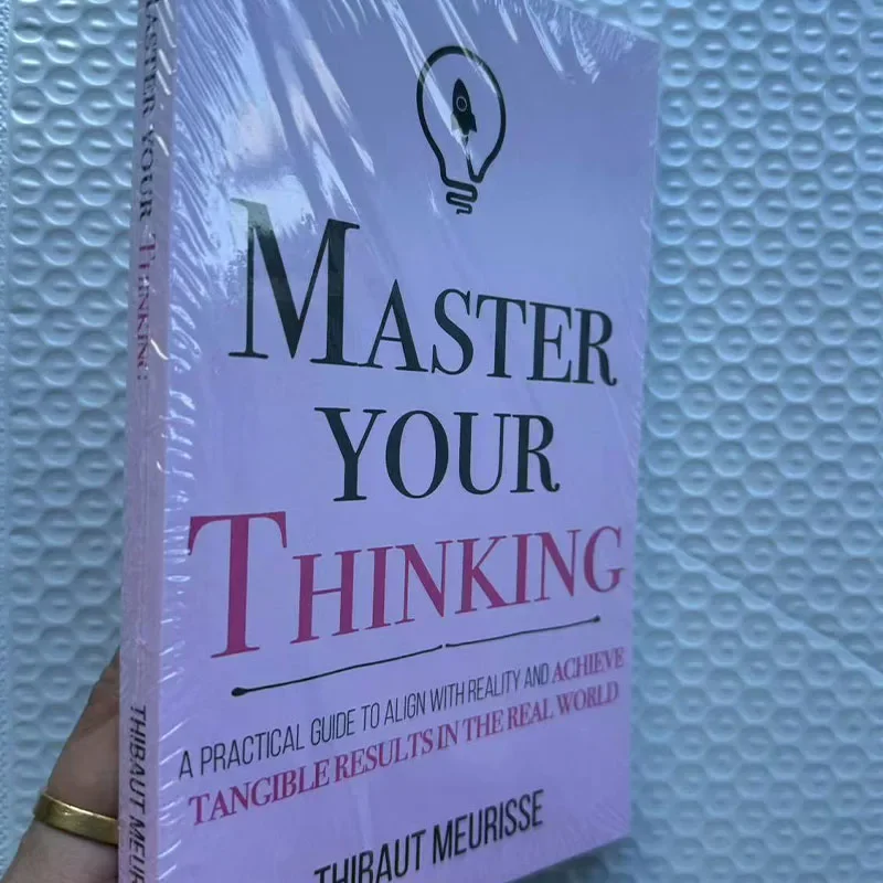 Master Your Thinking By Thibaut Meurisse, guía práctica para alinear con la realidad y obtener resultados corporales, libro en inglés - imagen 3