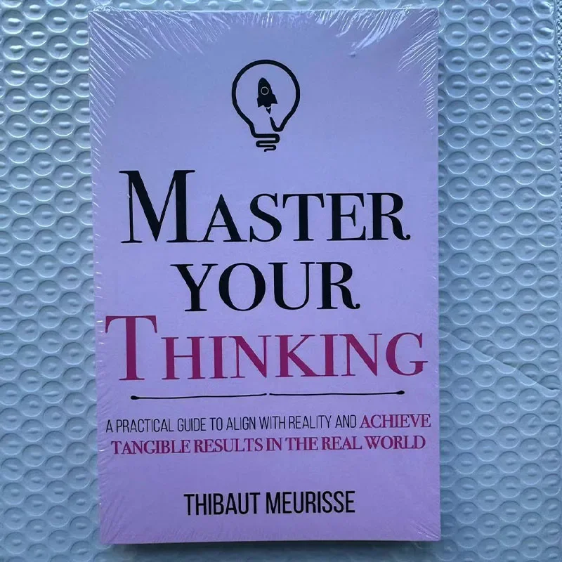 Master Your Thinking By Thibaut Meurisse, guía práctica para alinear con la realidad y obtener resultados corporales, libro en inglés - imagen 5