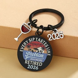 2026 Regalos de jubilación para hombres y mujeres, llavero de jubilación divertido, regalos para esposa, marido, compañero de familia, adiós, despedida