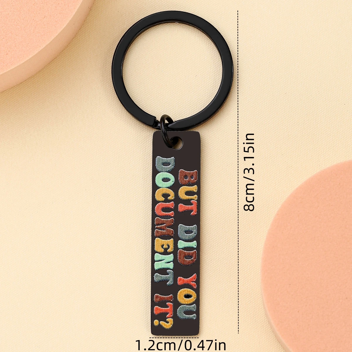 Llavero "But You Did", regalo de agradecimiento de escritorio de oficina, regalo de oficina para compañeros - imagen 4