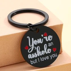 Divertido regalo de broma para hombres, su regalo de broma Para Marido, llavero de novio, aniversario conmemorativo, regalo de broma para hombres